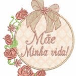 Moldura em Aplique com Laço e Rosas - Mãe Minha Vida